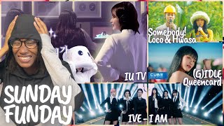 I AM - IVE, Queencard - (G)IDLE, Somebody! - Loco & Hwasa + IU TV Marshmallow | Funday 💜 | REACTION