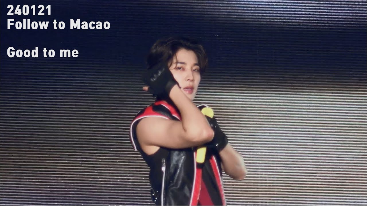 240121 FOLLOW TO MACAO 원우 GOOD TO ME