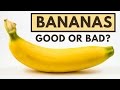 Are bananas healthy or unhealthy