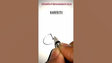 Best signature style for AAKRITI name ✨🔥 // signature ideas // calligraphy #signaturestyle #shorts