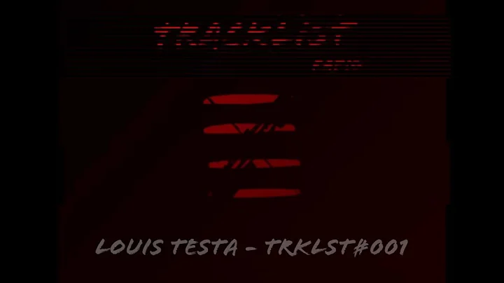 Tracklist Radio presents - Louis Testa (USA) #001