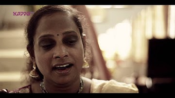 Enthini Chilangakal - Mridula Devi - Moodtapes -  Kappa TV