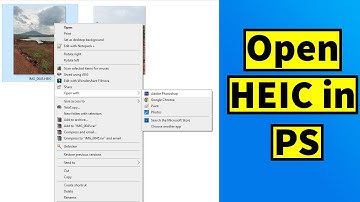 How to Open HEIC in Photoshop | Open Bulk HEIC Images in Photoshop without Plugin