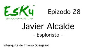 EsKu – Epizodo 28 – Javier Alcalde