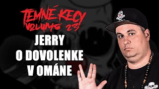 Jerry na dovolenke | TEMNÉ KECY VOL. 23