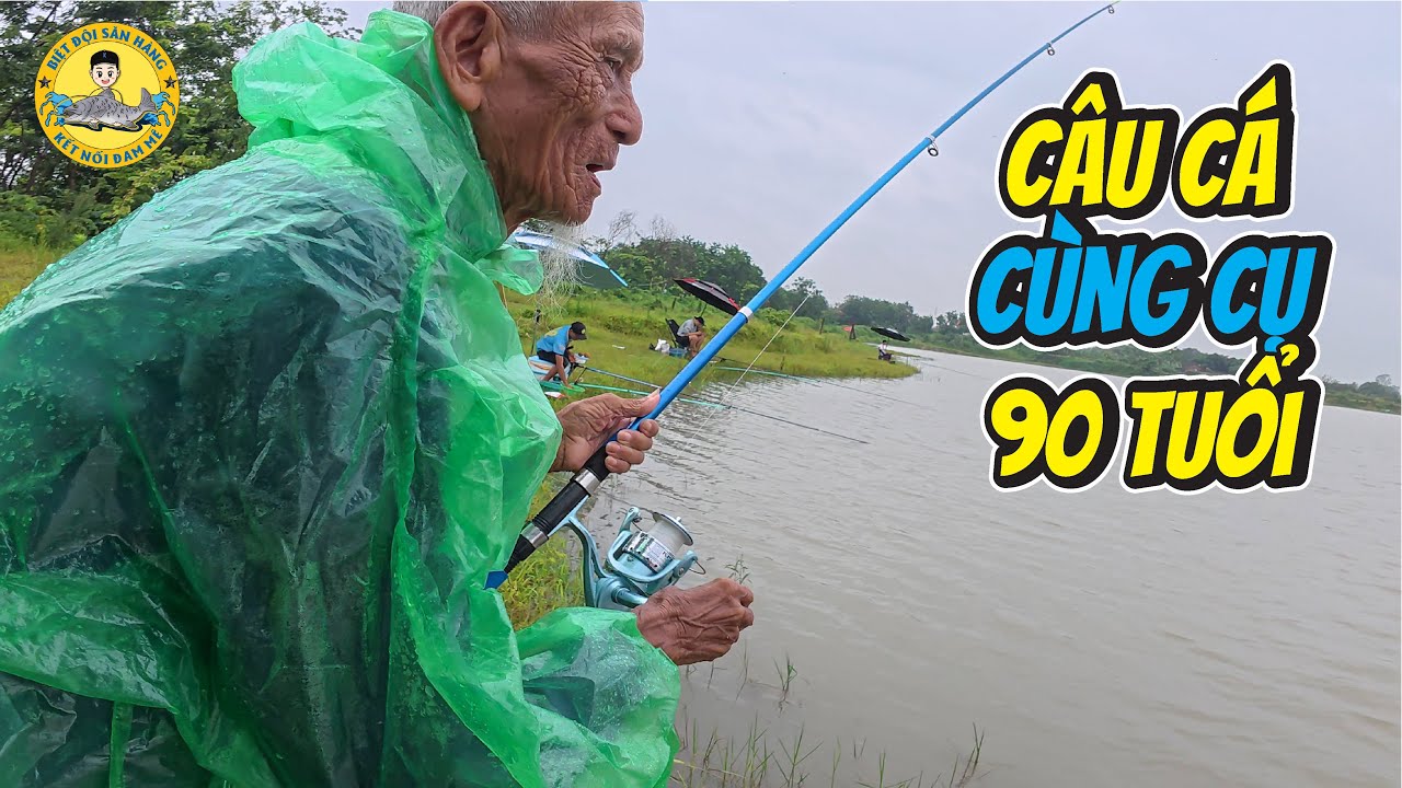Câu Cá Cùng “Cụ Hạ” 90 Tuổi ở Hồ Câu Thiên Đường?