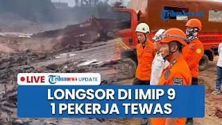 🔴LIVE: Detik-detik Mencekam Bencana Longsor di Kawasan IMIP 9 Morowali, 1 Pekerja Tewas Tertimbun screenshot 5