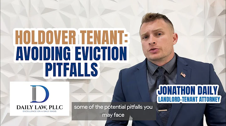 Holdover Rent Explained: Avoiding Eviction Pitfalls with Jonathon Daily | Landlord-Tenant Law
