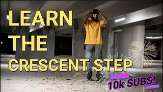 LEARN THE CRESCENT STEP (Beginner + Intermediate Version)