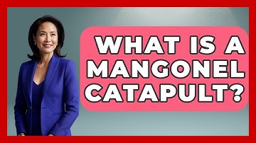 What Is A Mangonel Catapult? - Archaeology Quest