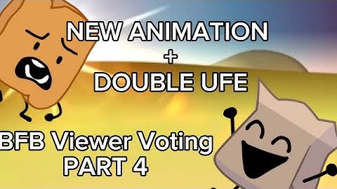 BFB VIEWER VOTING PART 4!