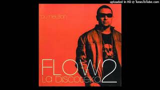 07. Dale Mami Damelo (Ft. Voltio) (DJ Nelson: Flow La Discoteka 2)