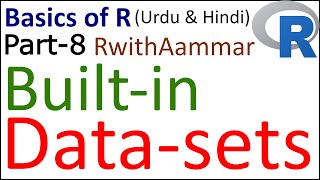 Built-in Datasets in R | R-programming and statistics for Beginners (in Urdu & Hindi)-8