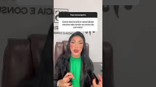 Como Demonstrar Autoridade Na Advocacia?