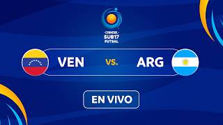 EN VIVO | VENEZUELA vs. ARGENTINA | CONMEBOL SUB17 FUTSAL 2026