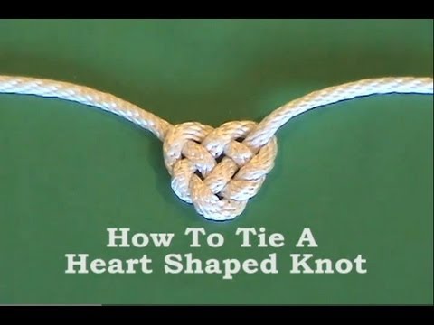 Tie Heart Shaped Knot - YouTube