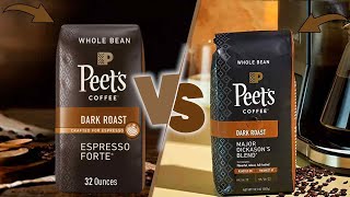 Major Dickason’s Blend vs Espresso Forte - Peet’s Coffee Comparison!