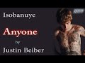 ANYONE BY JUSTIN Bieber Isobanuye