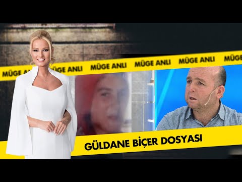 Güldane Biçer Olayı  | Müge Anlı Dosya Kolajı