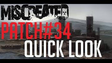 Miscreated - Patch #34 - Kythera AI - New City Patch #35? & More - Quick Look!
