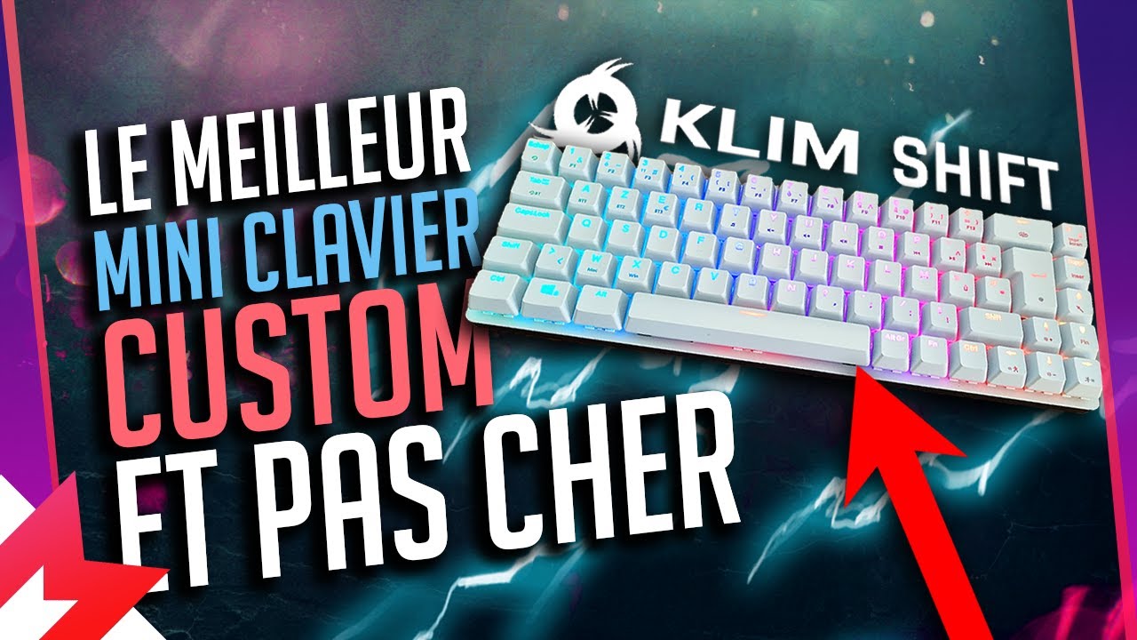 TEST KLIM SHIFT un MINI CLAVIER CUSTOM 60% au TOP et à 67€ 