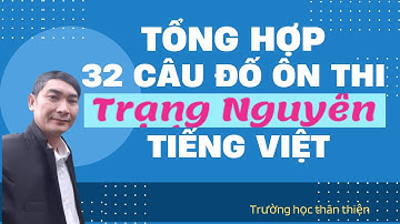 Tổng hợp câu đố ôn thi Trạng nguyên Tiếng Việt [Phần 1 - Con vật] Trường học thân thiện