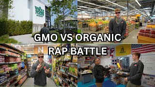 GMO vs Organic Rap Battle