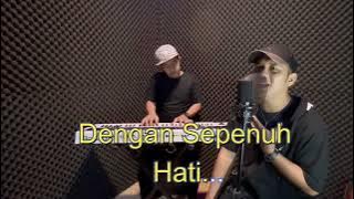 KARAOKE INGIN KUMILIKI