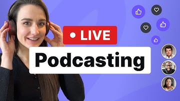 Live Podcasting: Setup, Software, Tutorial & Tips