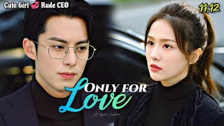 Only For Love 💞 Malayalam Explanation | Episode 11, 12 | @fiyatalks