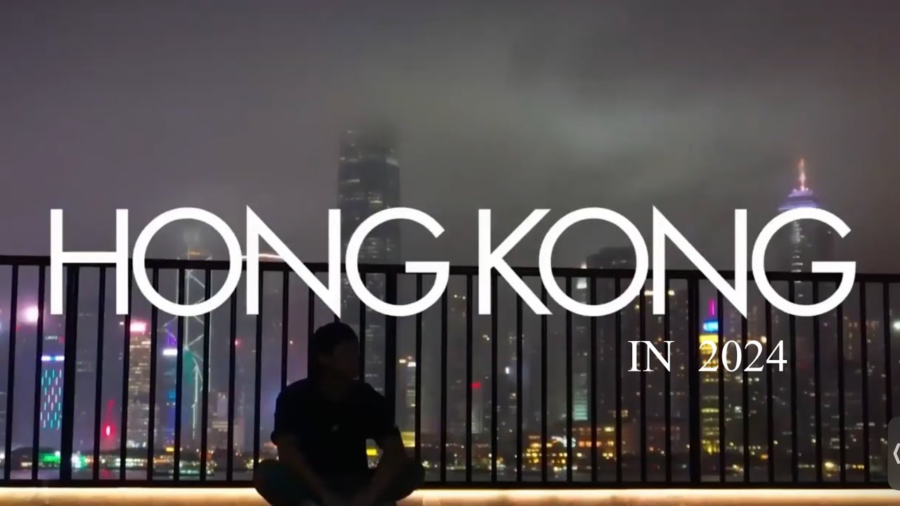 Living in Hong Kong in 2024