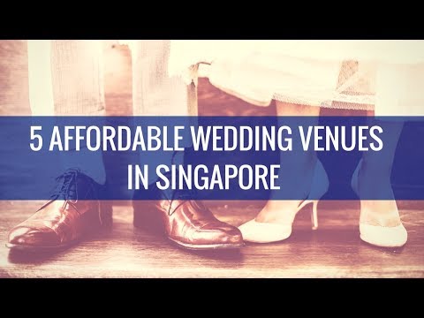 lifestyle-finance:-5-affordable-wedding-venues-in-singapore