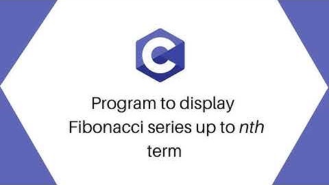 C program to display Fibonacci series up to nth term | Alpha Tech Planet