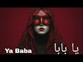 يا بابا Ya Baba Arabic Techno Energy 