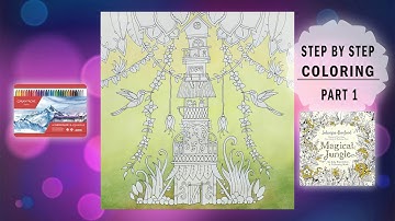 Magical Jungle by Johanna Basford 🖌 Part 1: Coloring with Neocolor II 🖍 Background Tutorial