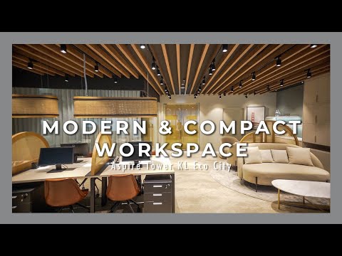 The Evolution of a Modern and Compact Workspace | Aspire Tower @ KL Eco City | Interior