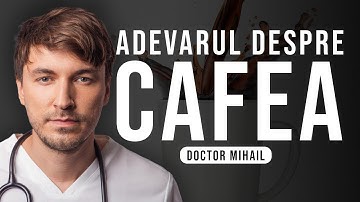 Adevărul despre CAFEA: beneficii și riscuri, efecte pentru corp și creier