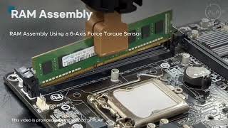 RAM assembly by a 6 axis force torque sensor