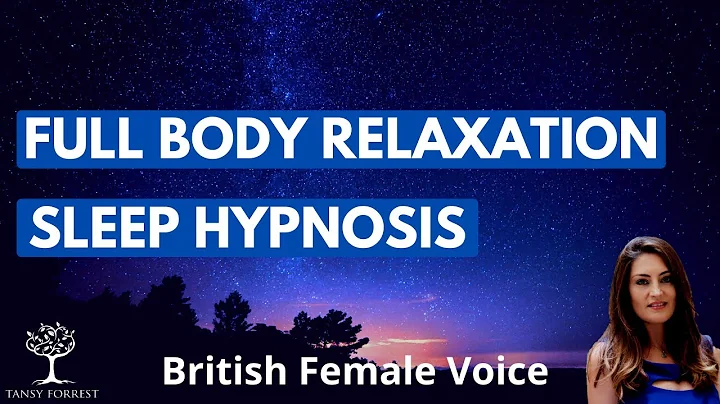Full Body Relaxation Sleep Hypnosis (Female Voice ...