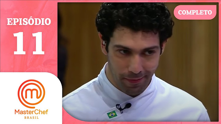 MASTERCHEF BRASIL (28/07/2015) | EP 11 | TEMP 02