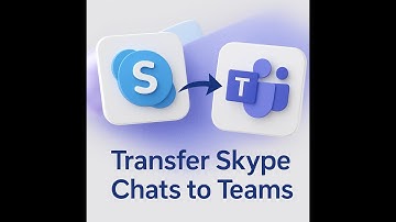How to Transfer Chats and Contacts from Skype to Microsoft Teams