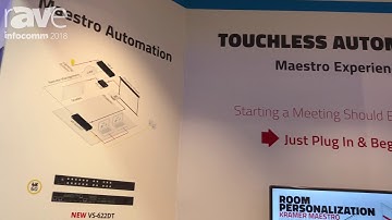 InfoComm 2018: Kramer Showcases Maestro Room Automation Solution