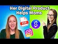 Her Digital Product Helps Moms Bond With Their Kids