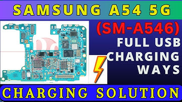 Samsung A54 5g sm-a546 charging not working problem solution : usb ways jumper| Schematic Diagram |