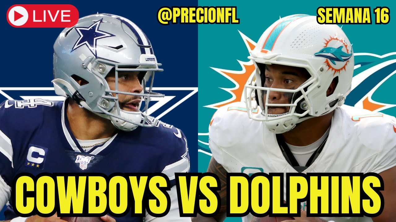 COWBOYS VS DOLPHINS EN VIVO NFL LIVE COMMENTARY YouTube