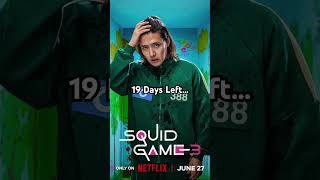 Only 19 More Days!!! #kdrama #leak #squidgame #squidgame3 #squidgame2 #squidgameseason2 #shorts