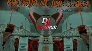 Khawaja Ne jise Chaha Deewana Bana Dala || Dj Remix Qawwali 2025 (URS SPL)Dj Mashuk X Dj injmam