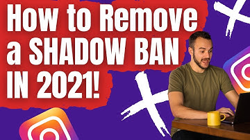 How to Remove an Instagram Shadowban in 2021