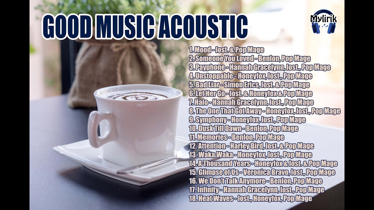 Good Music Acoustic Popular Tiktok Songs 2023 English Songs For