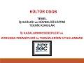 İş Kazalarının Sebepleri ve Korunma Yöntemleri | İş Sağlığı ve Güvenliği Eğitimi | Erzincan İSG